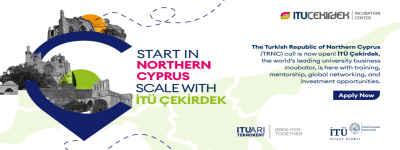 Innovative Startups in the TRNC to Scale Up with ITU Çekirdek