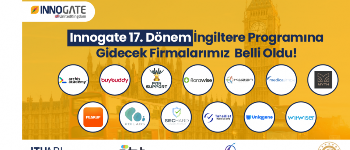 Türk Teknoloji Firmaları İTÜ ARI Teknokent’in Innogate Programıyla İngiltere Pazarına Açılıyor